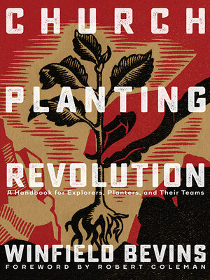 cover image of Church-Planting Revolution: a Guidebook for Explorers, Planters, and Their Teams